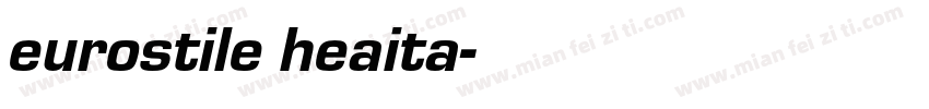 eurostile heaita字体转换